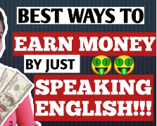 Earn $360 Just By Speaking English Make Money Online Ads