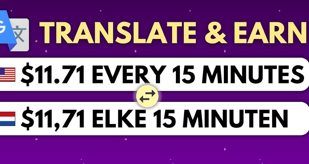 Earn $10.00 + $1.71 EVERY 15 Minutes From GOOGLE TRANSLATE! | Make Money Online